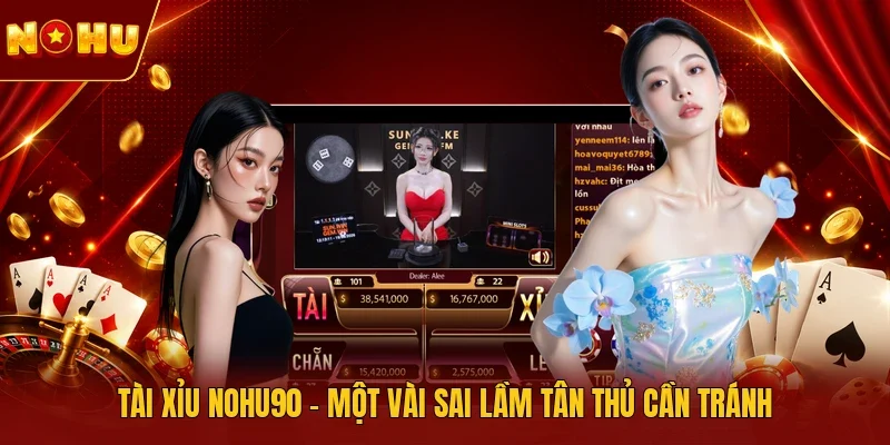 Tài xỉu NOHU90